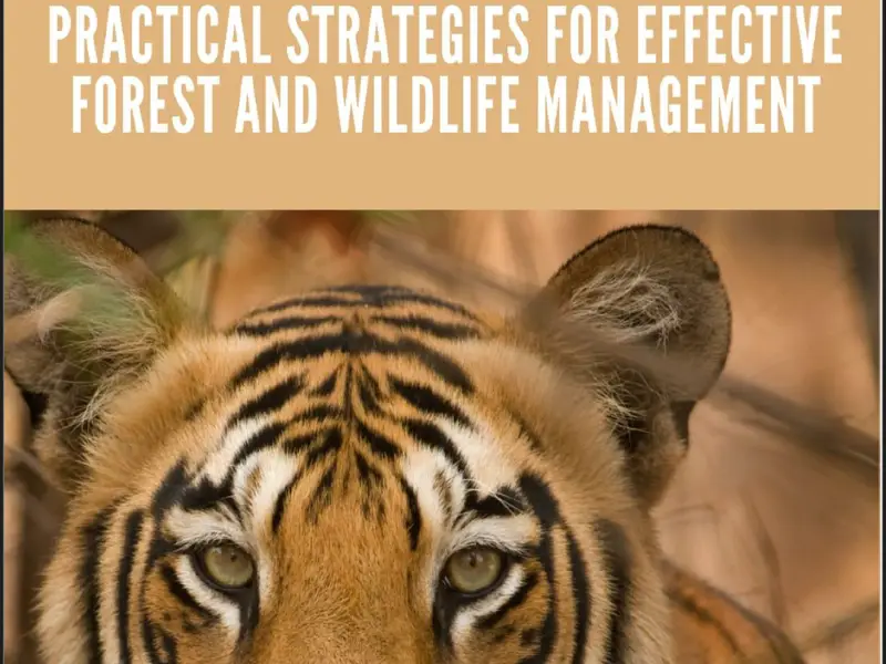 Forest and Wildlife Management